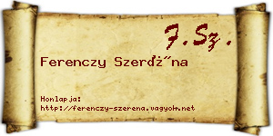 Ferenczy Szeréna névjegykártya